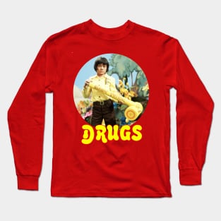 Drugs Long Sleeve T-Shirt